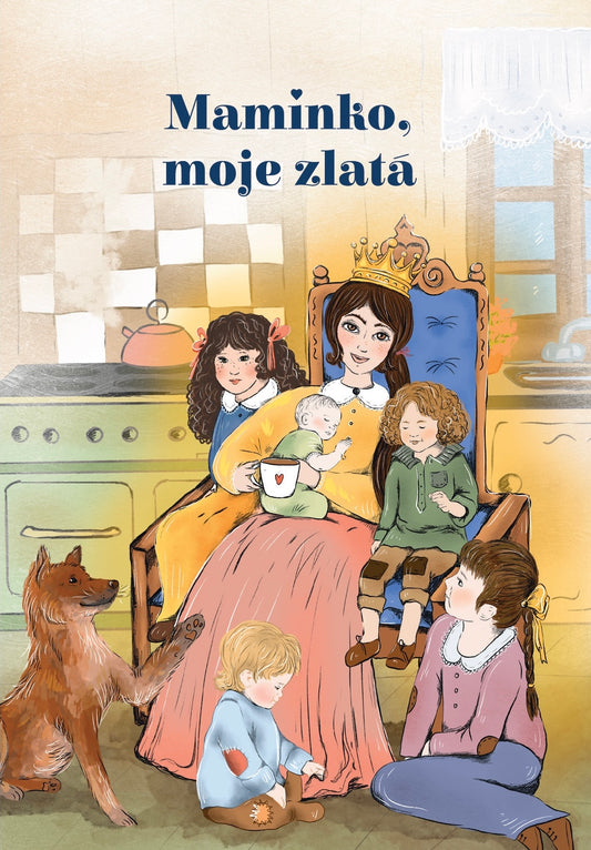 Maminko, moje zlatá